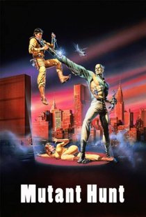 Mutant Hunt: O Exterminador de Humanóides - Poster / Capa / Cartaz - Oficial 4