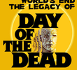The World’s End: The Legacy of ‘Day of the Dead’