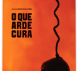 O que arde cura