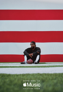 Super Bowl LIX Halftime Show: Kendrick Lamar (The Apple Music Super Bowl LIX Halftime Show Starring Kendrick Lamar)