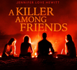 A Killer Among Friends