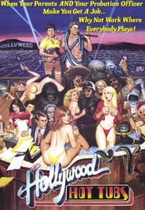 Banhos Ardentes (Hollywood Hot Tubs)