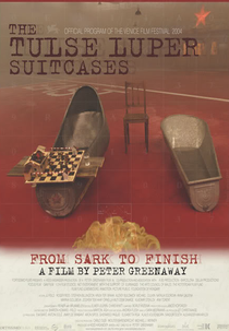 As Maletas de Tulse Luper, Parte 3: De Sark ao Final (The Tulse Luper Suitcases, Part 3: From Sark to the Finish)