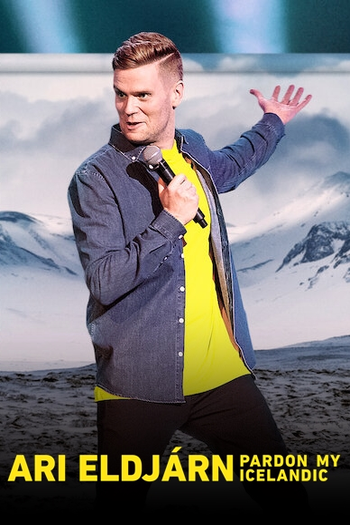  de Filme Ari Eldjárn: Pardon My Icelandic (2020)