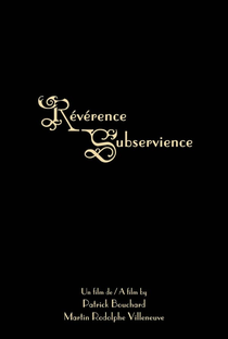 Révérence Subservience - Poster / Capa / Cartaz - Oficial 1