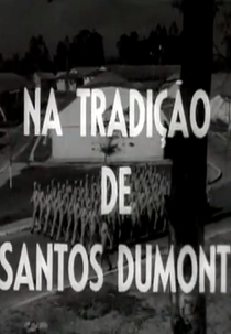 Na Tradição de Santos Dumont (A Tradição de Santos Dumont)