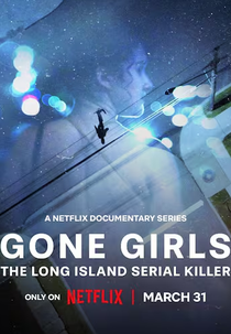 Desaparecidas: Caça ao Assassino de Long Island (Gone Girls: The Long Island Serial Killer)