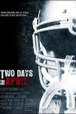 Two Days in April: Road To NFL (Two Days in April: Road To NFL)