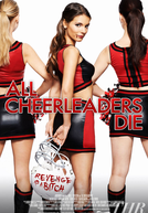 Todas as Cheerleaders Devem Morrer