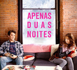 Apenas Duas Noites