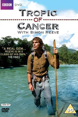 Tropic of Cancer with Simon Reeve (Tropic of Cancer with Simon Reeve)