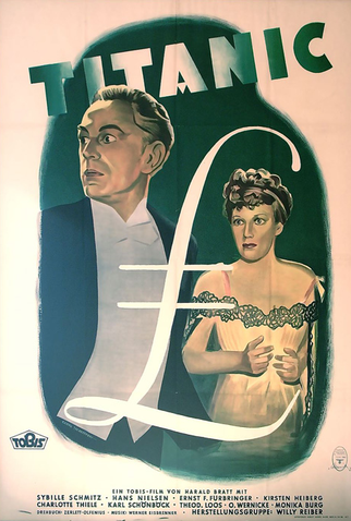 Poster 2 de Filme Titanic - O Épico Nazista Banido (1943)