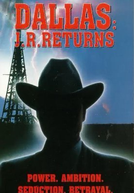 Dallas: O Retorno de J.R. (Dallas: J.R. Returns)