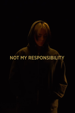 Not My Responsibility (Not My Responsibility)