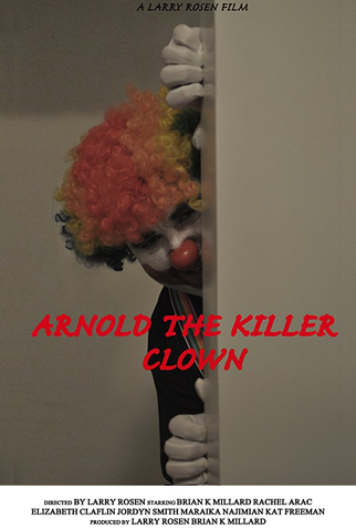 Poster 1 de Curta Arnold the Killer Clown (2015)