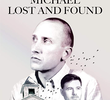 Michael Lost and Found