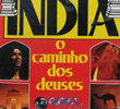 Índia - O Caminho dos Deuses