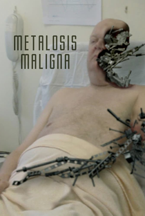Metalosis Maligna - Poster / Capa / Cartaz - Oficial 1