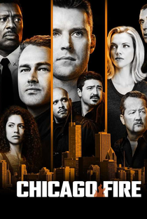 Chicago Fire: Heróis Contra o Fogo (7ª Temporada) - Poster / Capa / Cartaz - Oficial 1