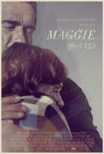 Maggie: A Transformação - Poster / Capa / Cartaz - Oficial 5