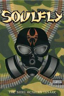 Soulfly - The Song Remains Insane - Poster / Capa / Cartaz - Oficial 1