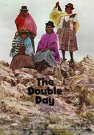 A Dupla Jornada (The Double Day)