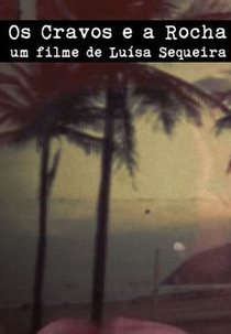 Os Cravos e a Rocha (Os Cravos e a Rocha)