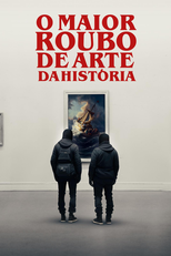 O Maior Roubo de Arte da História (Art thief)