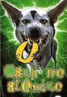 Cachorro Atômico (Atomic Dog)