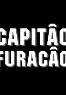 Capitão Furacão (1ª Temporada) (Capitão Furacão (1ª Temporada))