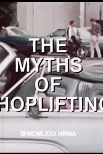 The Myths of Shoplifting - Poster / Capa / Cartaz - Oficial 1