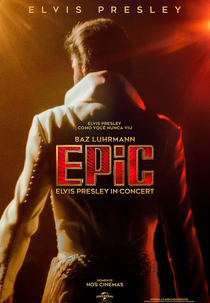 EPiC: Elvis Presley in Concert (EPiC: Elvis Presley in Concert)