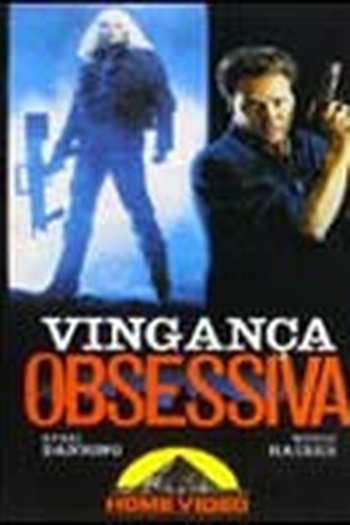  de Filme Vingança Obsessiva (1989)