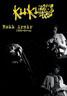 KUKL – Rokk Arnir 1986-04-xx (K.U.K.L. – Rokk Arnir 1986-04-xx)