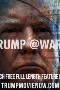 Trump @War - Poster / Capa / Cartaz - Oficial 1