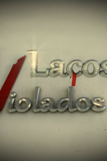  de Curta Laços Violados (2013)