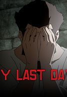 Meu Último Dia (My Last Day – The Jesus Anime)