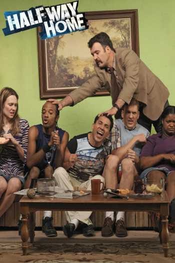 Poster de Série Halfway Home (1ª Temporada) (2007)