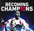 Becoming Champions