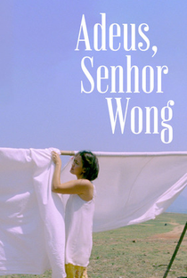 Adeus, Senhor Wong - Poster / Capa / Cartaz - Oficial 1