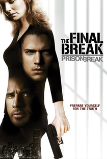 Prison Break - O Resgate Final - Poster / Capa / Cartaz - Oficial 2