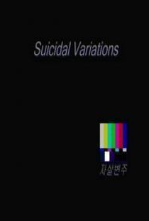 Suicidal Variations - Poster / Capa / Cartaz - Oficial 1