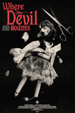 Where the Devil Roams (Where the Devil Roams)