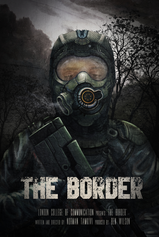Poster 1 de Filme The Border (2016)