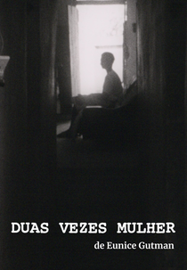Duas Vezes Mulher (Duas Vezes Mulher)