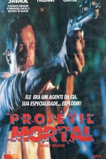 Projétil Mortal (Deadly Weapon)