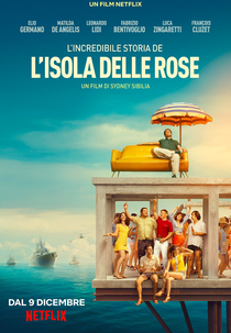 A Incrível História da Ilha das Rosas (L'incredibile Storia Dell'isola delle Rose)