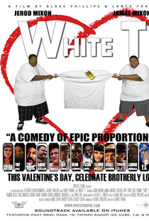 White T - Poster / Capa / Cartaz - Oficial 2