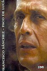 Paco de Lucía - Francisco Sánchez (Francisco Sánchez: Paco de Lucía)