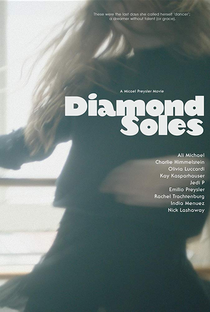 Diamond Soles - Poster / Capa / Cartaz - Oficial 1
